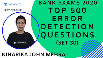 TOP 500 ERROR DETECTION QUESTIONS FOR ALL BANK EXAMS || WITH TIMER - SET 30 || Niharika John Mehra