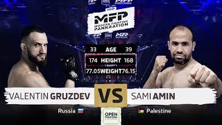 Валентин Груздев VS Сами Амин | OPEN FC 37