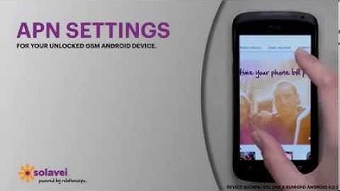 APN Settings for Android phones with Solavei phone service