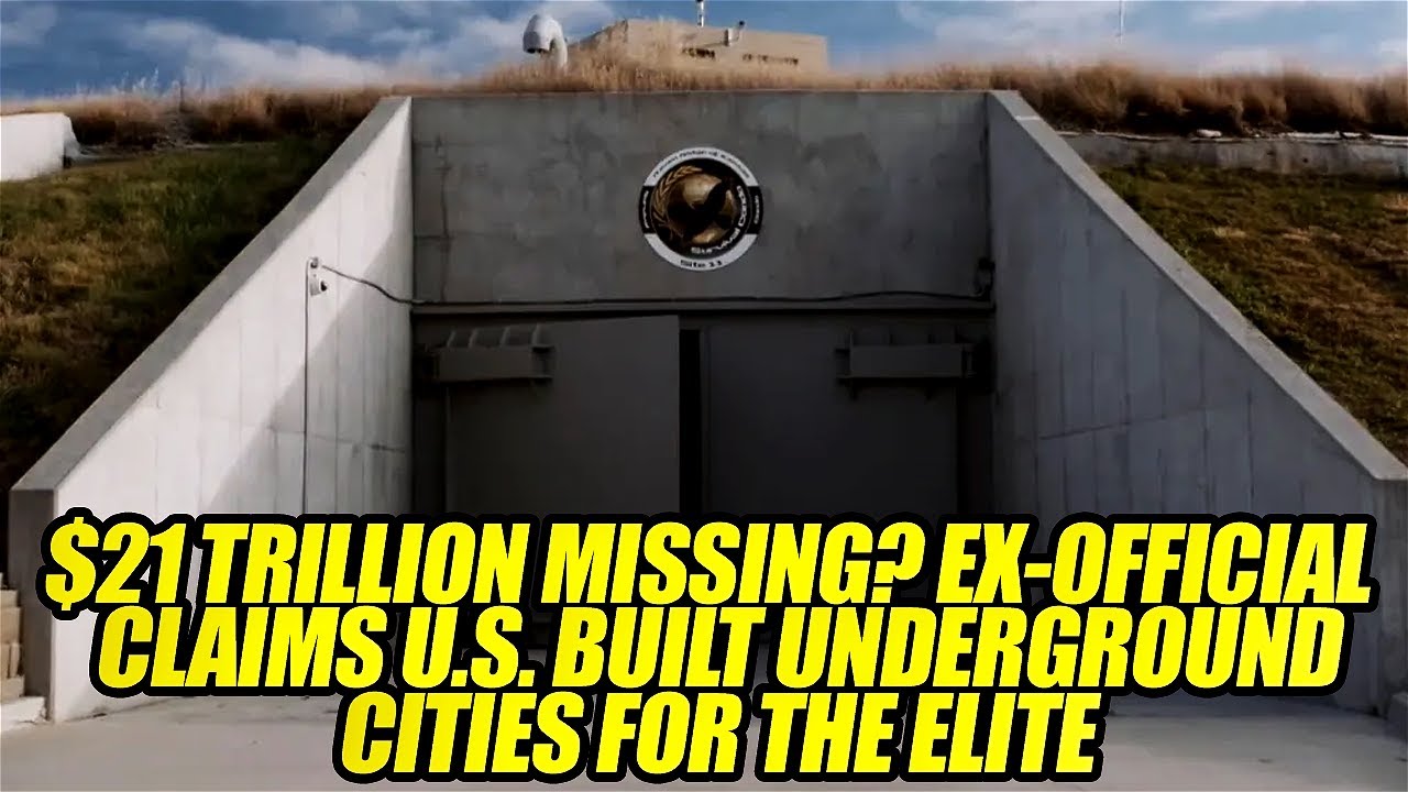 $21 Trillion Missing? Ex-Official Claims U.S. Built Underground Cities for the Elite