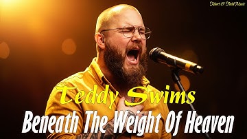 Teddy Swims Inspired - Jesus Heal The Scars I Can’t Show Anyone ( Powerful Gospel Song) #usa