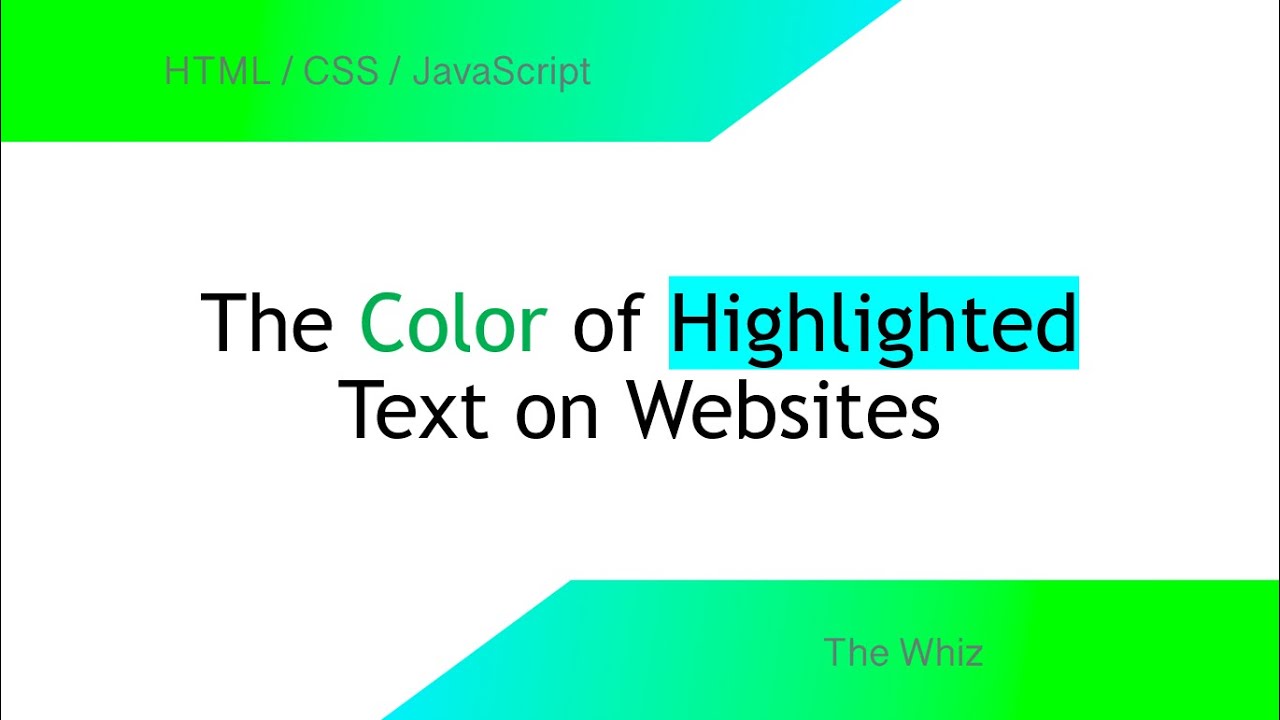to Change the Color of Highlighted Text on Websites -
