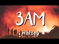 (1hour loop with Lyrics ) 3AM- Halsey