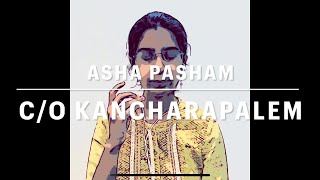 Asha Pasham song | C/O Kancharapalem | Lasya Reddy