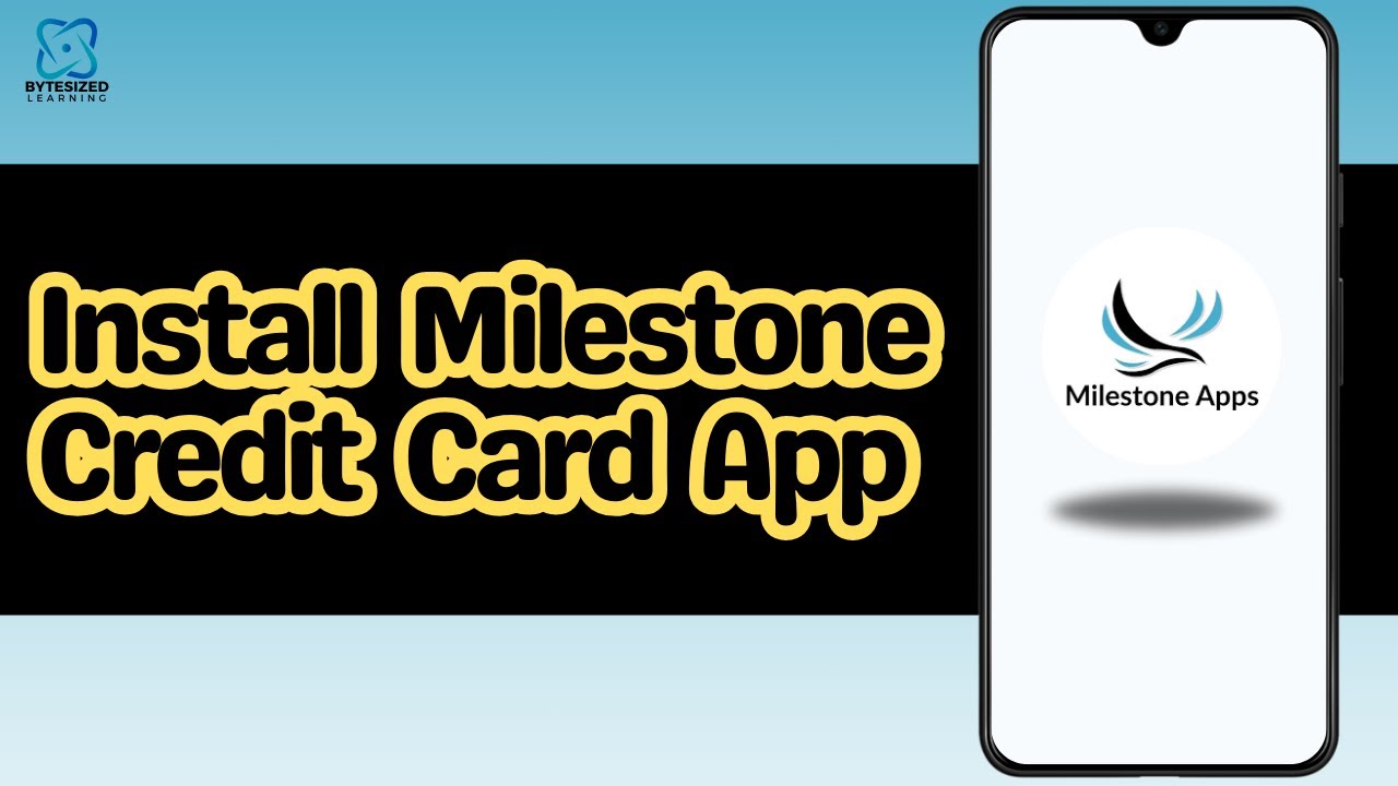 How to Install Milestone Credit Card App