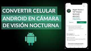 Cómo Convertir mi Celular Android en una Cámara de Visión Nocturna screenshot 3