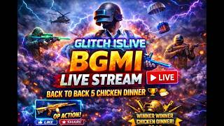 BGMI LIVE 🔴 | Back to Back 5 Chicken Dinner Challenge 🏆 | GLITCH ISLIVE