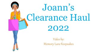 Joann Clearance Haul 2022