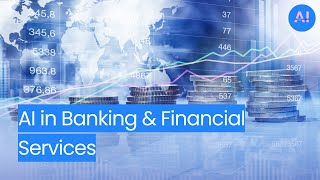 AI in Banking and Finance
