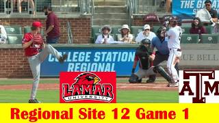 Lamar vs #12 Texas A&M Baseball Highlights, 2026 NCAA Regional Site 12 Game 1