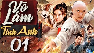 Phim Mới 2024 Võ Lâm Tinh Anh - Tập 01 Phim Cổ Trang Võ Thuật Trung Quốc Hay Nhất 2024