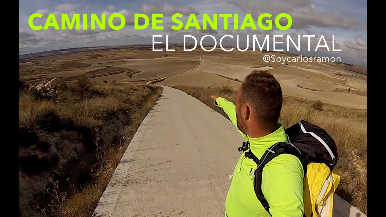 Camino de santiago el documental youtube