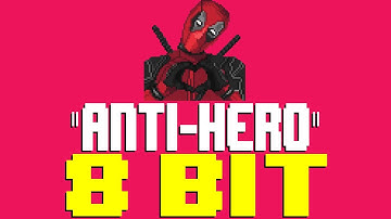Anti-Hero [8 Bit Tribute to Taylor Swift] - 8 Bit Universe