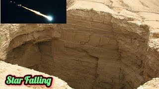 Falling Star at Alkharj Saudi Arabستارہ کا ٹکرہ جہاں گرا تھا۔