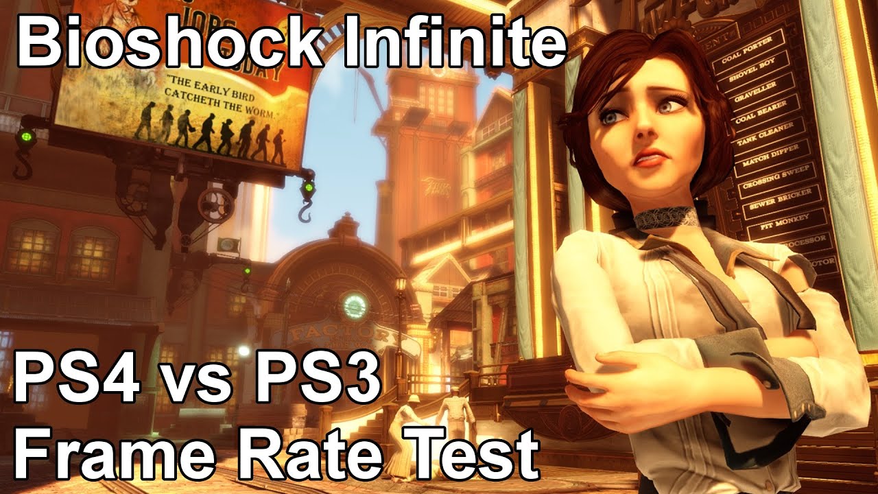 Bioshock Infinite Ps4 Vs Ps3 Frame Rate Test Youtube