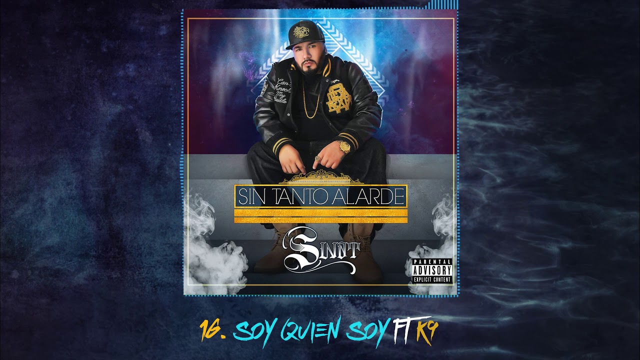 Soy quien soy ft K9