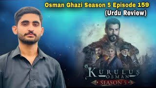 Kurulus Osman Season 05 Episode 159 - Urdu Dubbed - Har Pal Geo