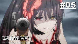 DATE A LIVE พิชิตรัก พิทักษ์โลก 5 - ตอนที่ 05 [ซับไทย]