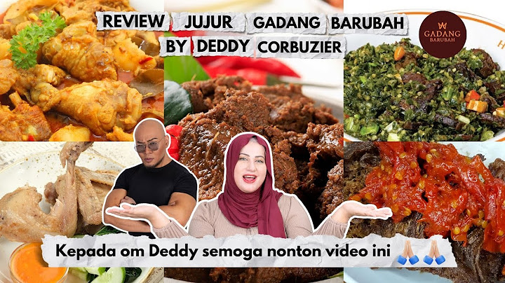 TASYI REVIEW RESTORAN ARTIS: GADANG BARUBAH BY DEDDY CORBUZIER - OM DEDDY, SEMOGA LIHAT VIDEO INI!🙏🏼