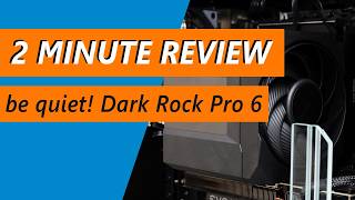 This massive air cooler actually delivers - be quiet! Dark Rock Pro 6 Review