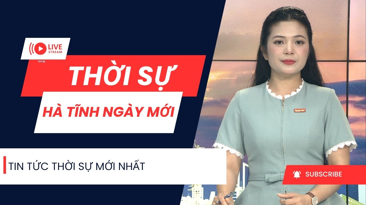 Thời sự ngày mới 27/2: Tin tức thời sự sáng nay mới nhất