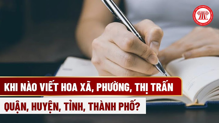 Thị xã thành phố phường được gọi chung là gì