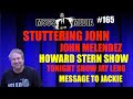 Suttering john  john melendez  howard stern  jay leno  mscs media 165