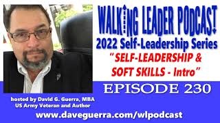 The Walking Leader Podcast 230 - Self-Leadership & Soft Skills (Introduction) screenshot 5