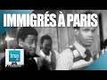 1972  la vie des immigrs  paris  archive ina