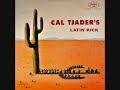 Capture de la vidéo Cal Tjader   Latin Kick 1958  Full Vinyl Lp