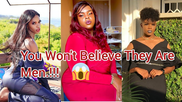 Meet Kenyan Men Who Dress & Do Make Up  Like Women😱|You wont Believe They Are Men 😳