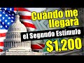 Segundo cheque Estímulo $1,200 Aprobado ¿Cuándo llegará?