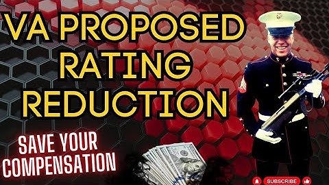 VA Proposed Rating Reduction #va #disability #compensation #benefits #rating