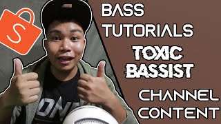 BASIC BASS TUTORIALS UPDATE | CHANNEL CONTENT | BUDGET SHOPEE HAULS