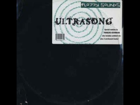 Floppy Sounds-Ultrasong (Francois k Studio A Mix)