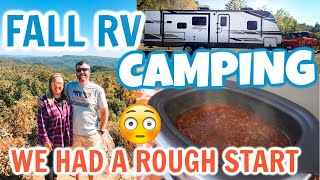 FALL RV CAMPING VLOG | WE HAD A ROUGH START | TRAVEL TRAILER CAMPING | JESSICA O'DONOHUE