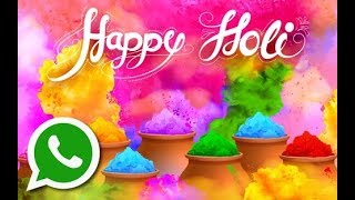 Happy Holi 2018 WhatsApp Status Video - TicTic Mon screenshot 2