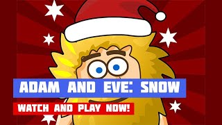 Adam and Eve: Snow · Game · Walkthrough