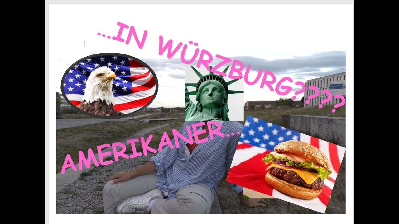 *AMERIKANER IN WÜRZBURG????
