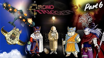 The Epoch of Revival: Crono’s Second Chance │ Chrono Trigger Part 6
