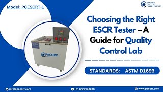 Choosing the Right ESCR Tester – A Guide for Quality Control Lab#pacorr #machine #price
