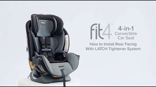 Chicco Fit4 4-In-1 Car Seat – Installing with LATCH: Rear Facing