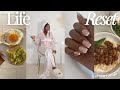 LIFE RESET | Feeling down, Deep Clean, Cook with me + Fresh Nails + More