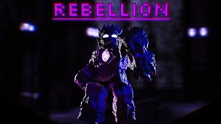 Rebellion | Sneak Peaks @Still_Dum