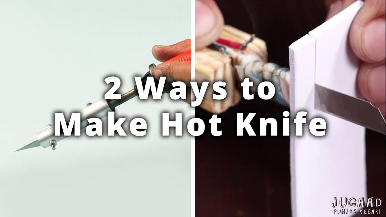 How to make a diy HOT KNIFE / TUTORIAL 