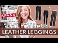 FAUX LEATHER LEGGINGS AT DIFFERENT PRICE POINTS! Spanx, Commando + More | Moriah Robinson