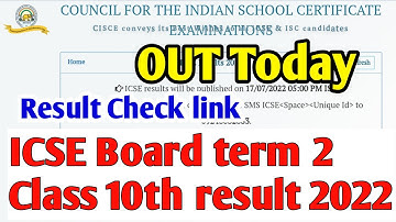 ICSE Class-10 Result 2022 Date: CISCE Confirms to release ICSE 10th results by July 17 on cisce.org