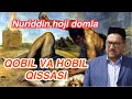 Nuriddin hoji domla-Qobil va Hobil qissasi || Нуриддин хожи домла- Кобил ва Хобил киссаси