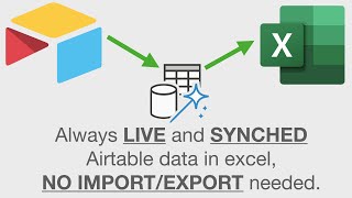 HOW TO, ADVANCED: Airtable linked to Excel using microsoft power query and REST API.