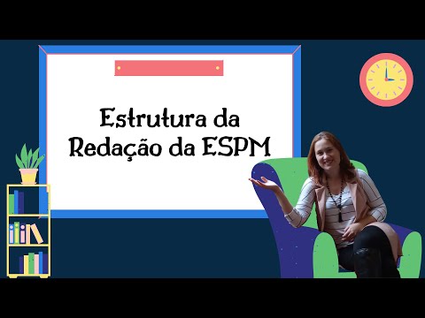 A ESTRUTURA da redação da ESPM como você nunca viu - pra você aprender de uma vez por todas!